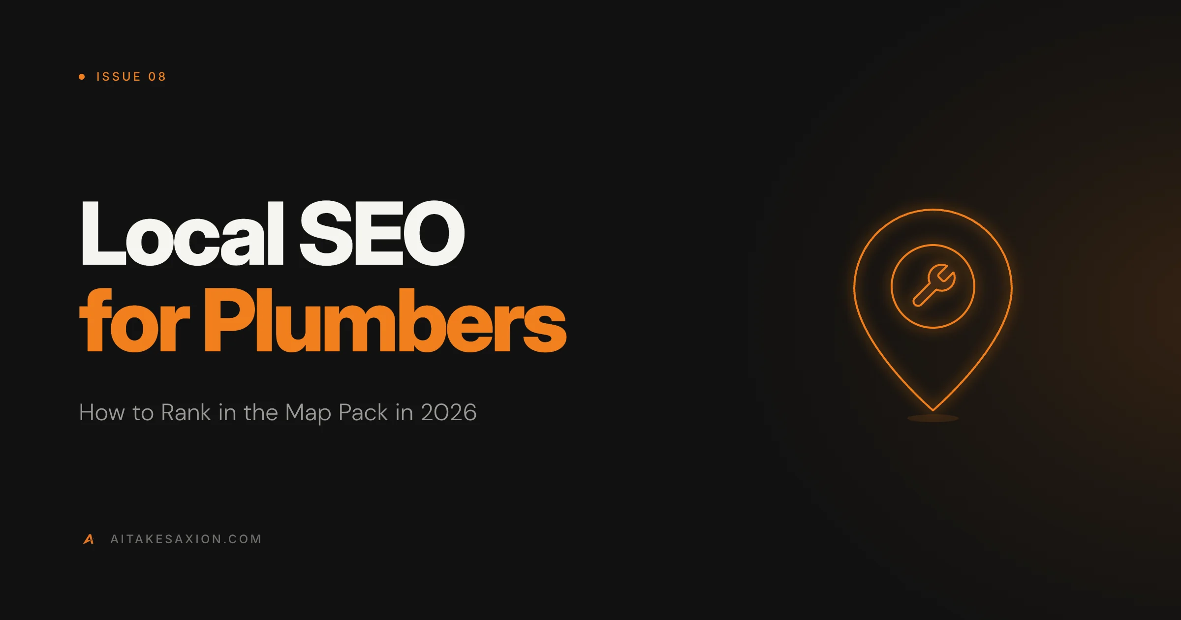 Local SEO for plumbers guide, how to rank in the Google map pack in 2026